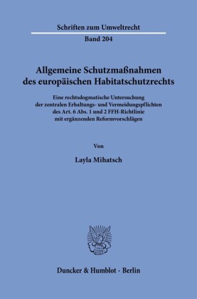 Allgemeine Schutzmaßnahmen des europäischen Habitatschutzrechts.