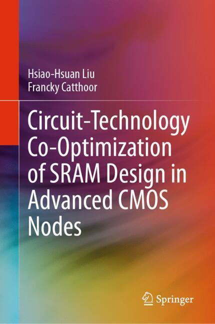 Circuit-Technology Co-Optimization of SRAM Design in Advanced CMOS Nodes main product photo