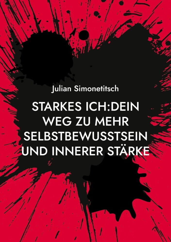 Starkes ich Dein Weg zu mehr Selbstbewusstsein und innerer Stärke main product photo