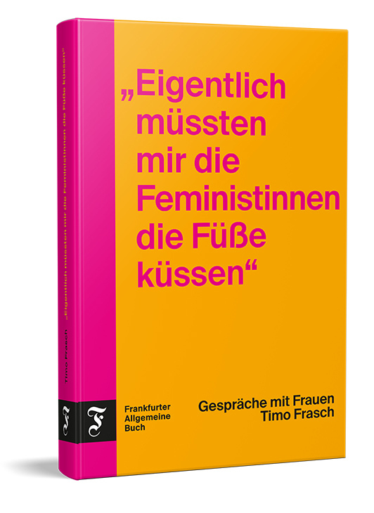 "Eigentlich müssten mir die Feministinnen die Füße küssen" main product photo