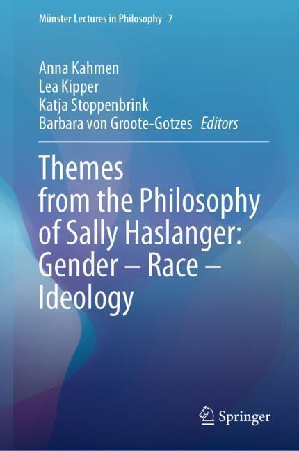 Themes from the Philosophy of Sally Haslanger: Gender - Race - Ideology main product photo