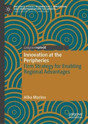 Innovation at the Peripheries