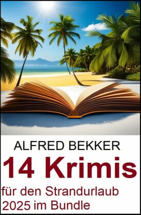 14 Krimis für den Strandurlaub 2025 im Bundle