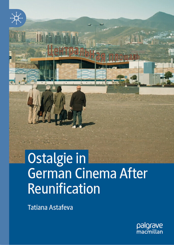 Ostalgie in German Cinema After Reunification main product photo
