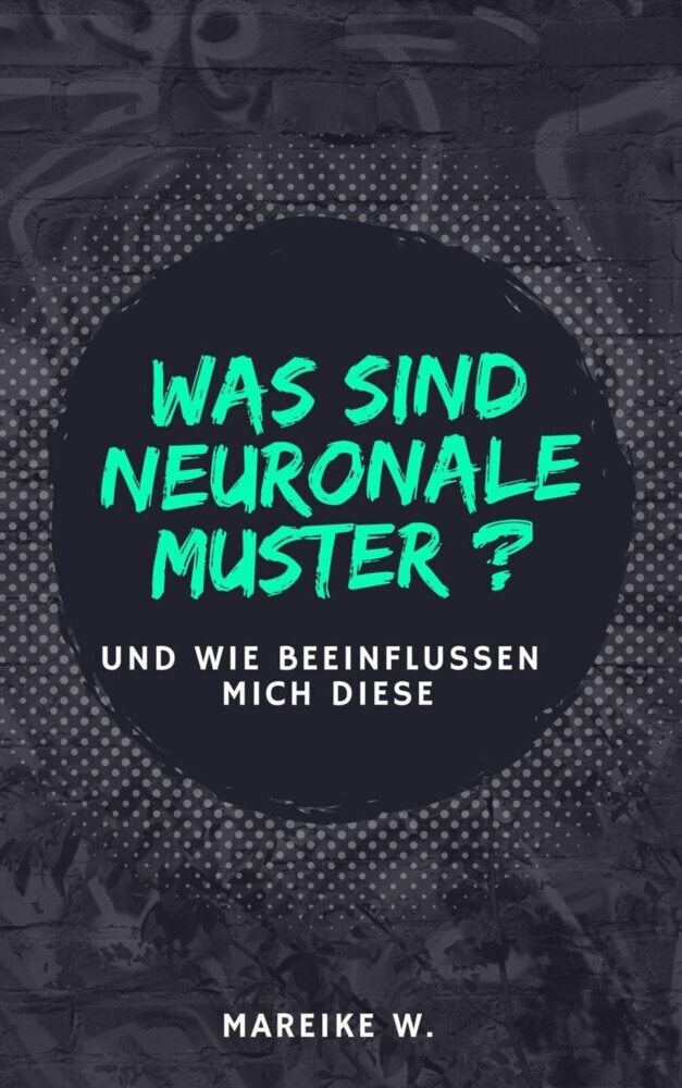 Was sind neuronale Muster? main product photo