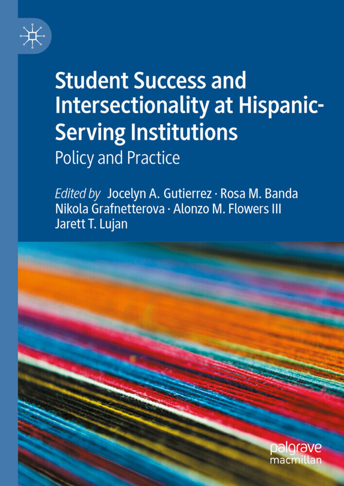 Student Success and Intersectionality at Hispanic-Serving Institutions main product photo