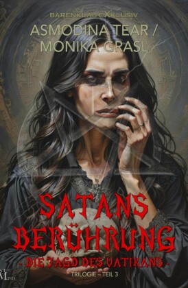 Satans Berührung - Trilogie, Teil 3: Die Jagd des Vatikans