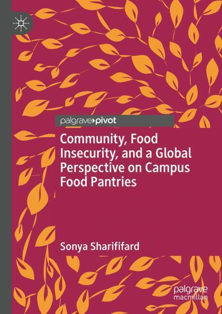 Community, Food Insecurity, and a Global Perspective on Campus Food Pantries main product photo