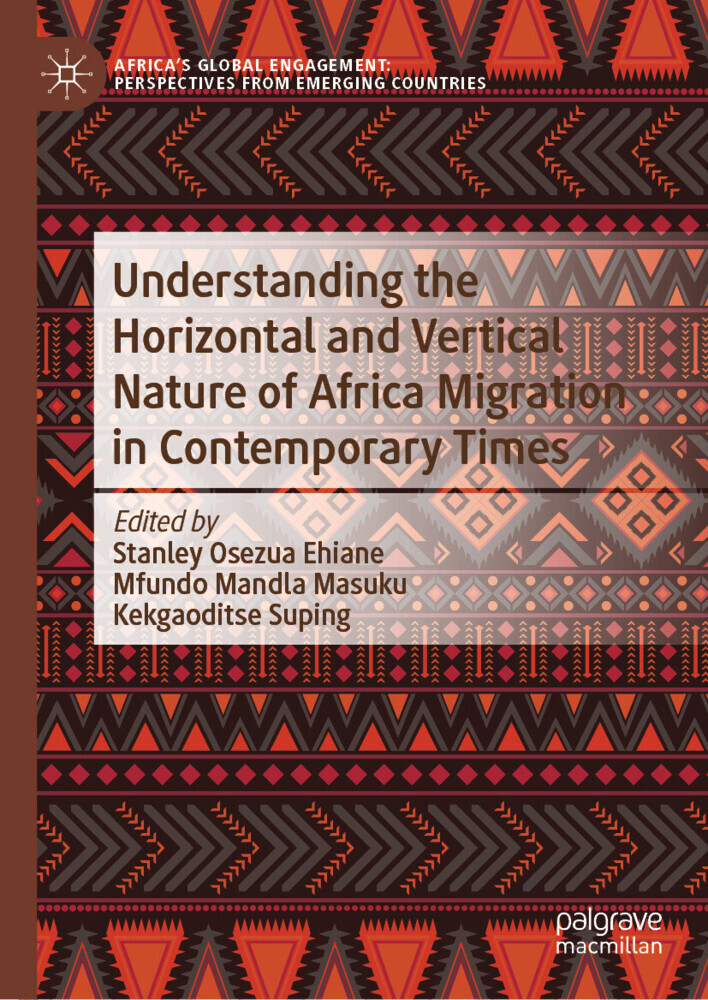 Understanding the Horizontal and Vertical Nature of Africa Migration in Contemporary Times main product photo