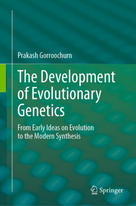 The Development of Evolutionary Genetics