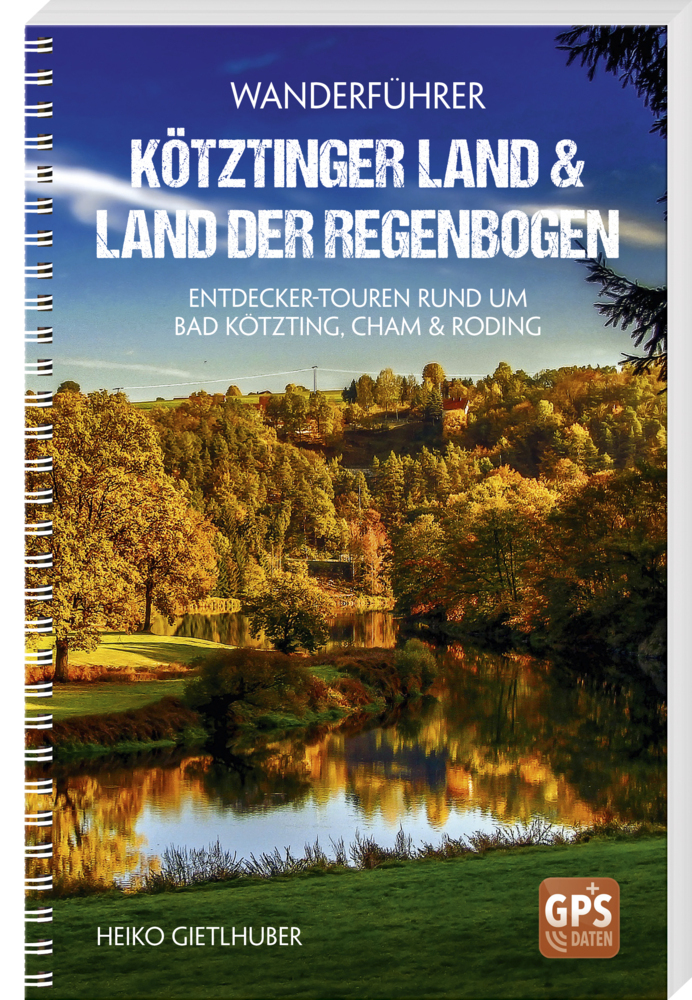 Wanderführer Kötztinger Land & Land der Regenbogen main product photo