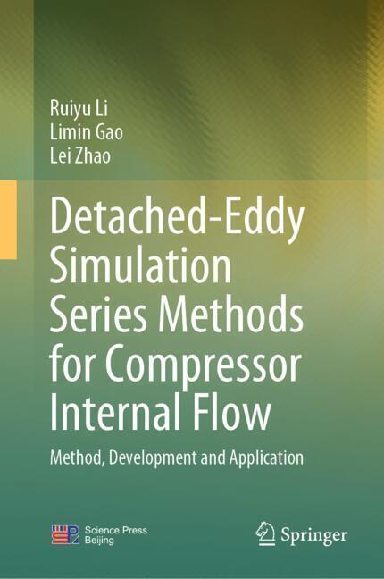 Detached-Eddy Simulation Series Methods for Compressor Internal Flow main product photo