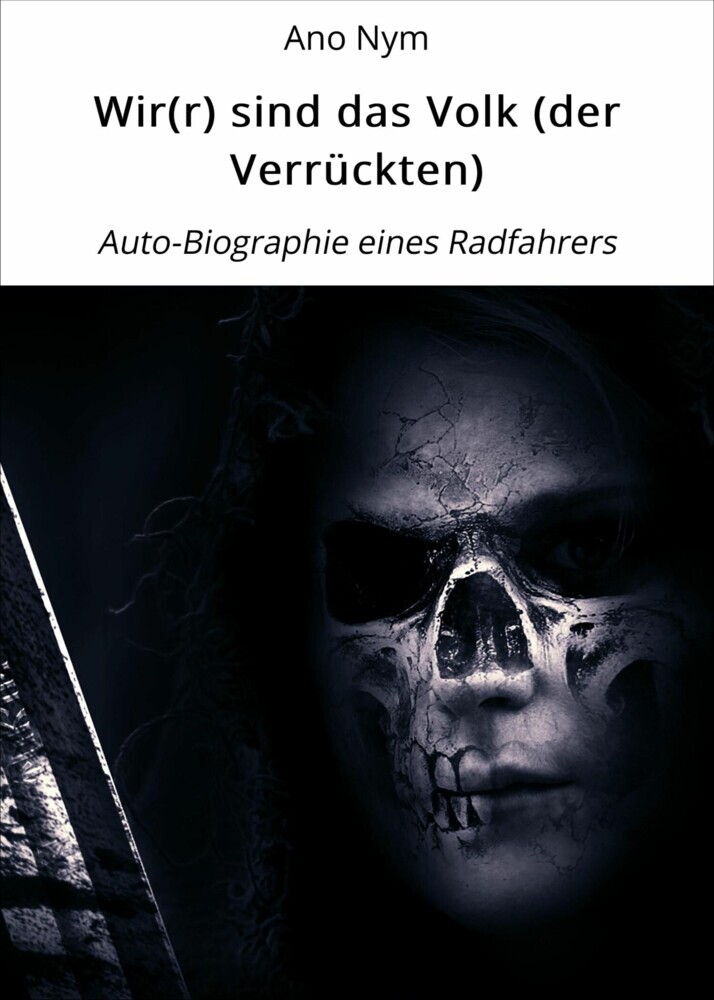 Wir(r) sind das Volk (der Verrückten) main product photo