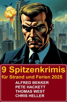 9 Spitzenkrimis für Strand und Ferien 2025