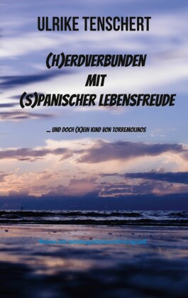 (H)erdverbunden mit (s)panischer Lebensfreude