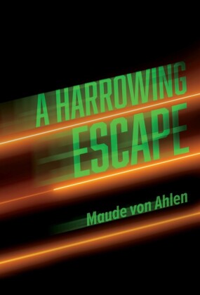A Harrowing Escape