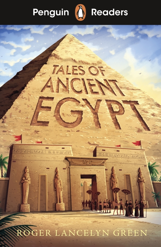 Penguin Readers Level 3: Tales of Ancient Egypt (ELT Graded Reader) main product photo
