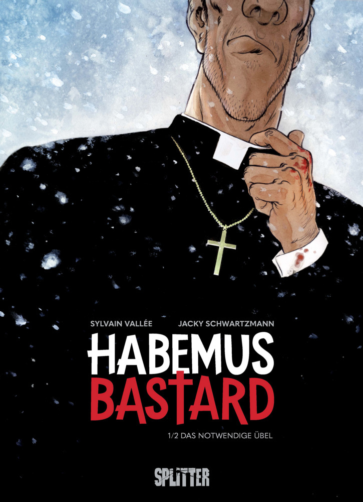 Habemus Bastard. Band 1 main product photo