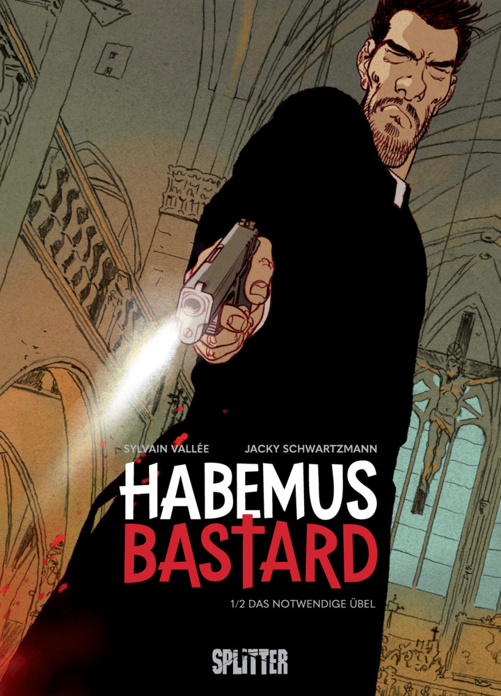 Habemus Bastard. Band 1 (limitierte Vorzugsausgabe) main product photo