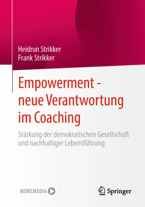 Empowerment - neue Verantwortung im Coaching