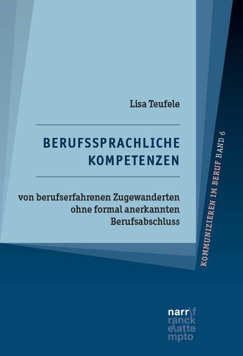 Berufssprachliche Kompetenzen von berufserfahrenen Zugewanderten ohne formal anerkannten Berufsabschluss main product photo