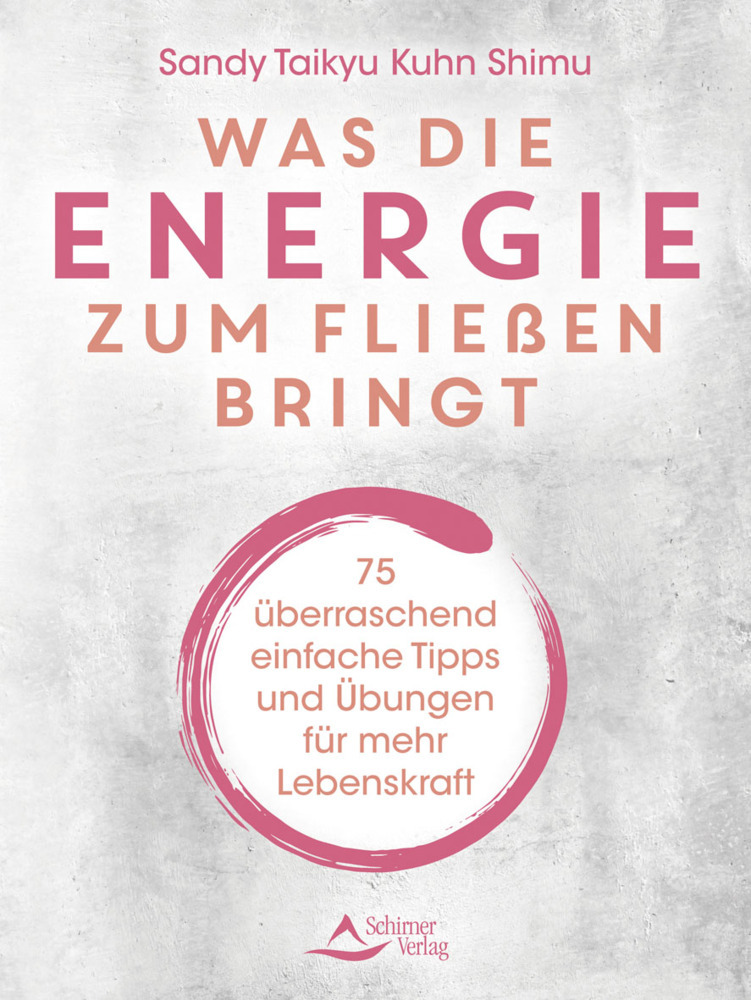 Was die Energie zum Fließen bringt main product photo