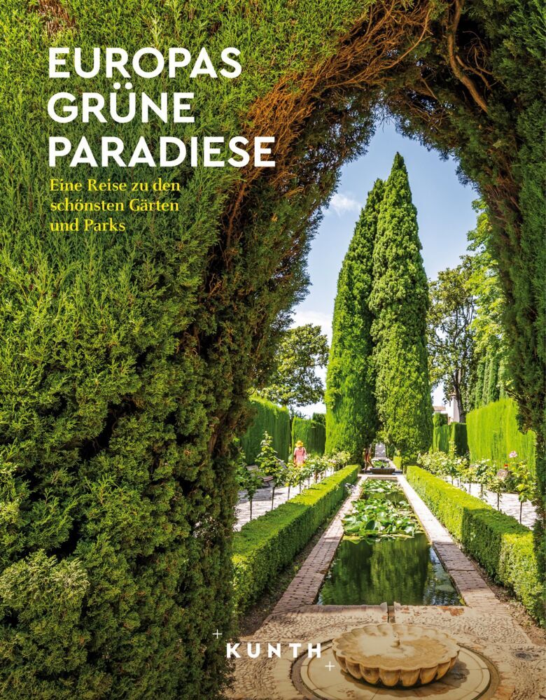 KUNTH Europas grüne Paradiese main product photo