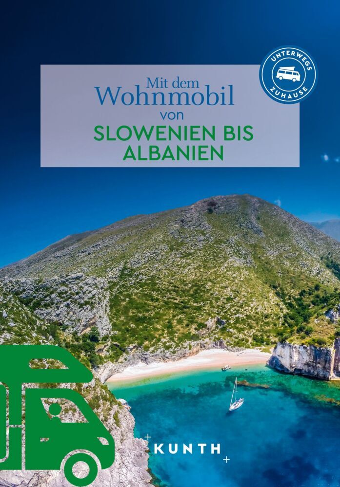 KUNTH Mit dem Wohnmobil von Slowenien bis Albanien main product photo
