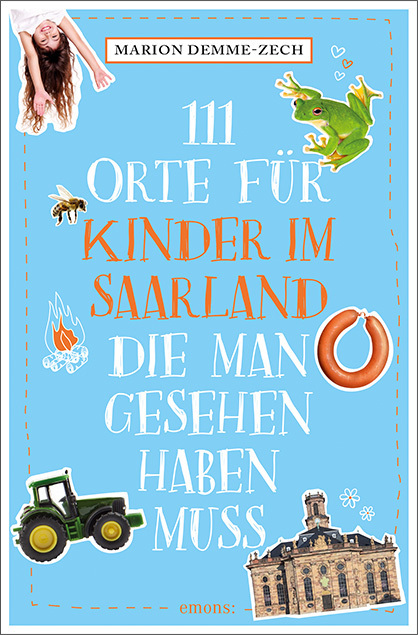 111 Orte für Kinder im Saarland, die man gesehen haben muss main product photo