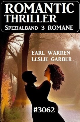 Romantic Thriller Spezialband 3062 - 3 Romane