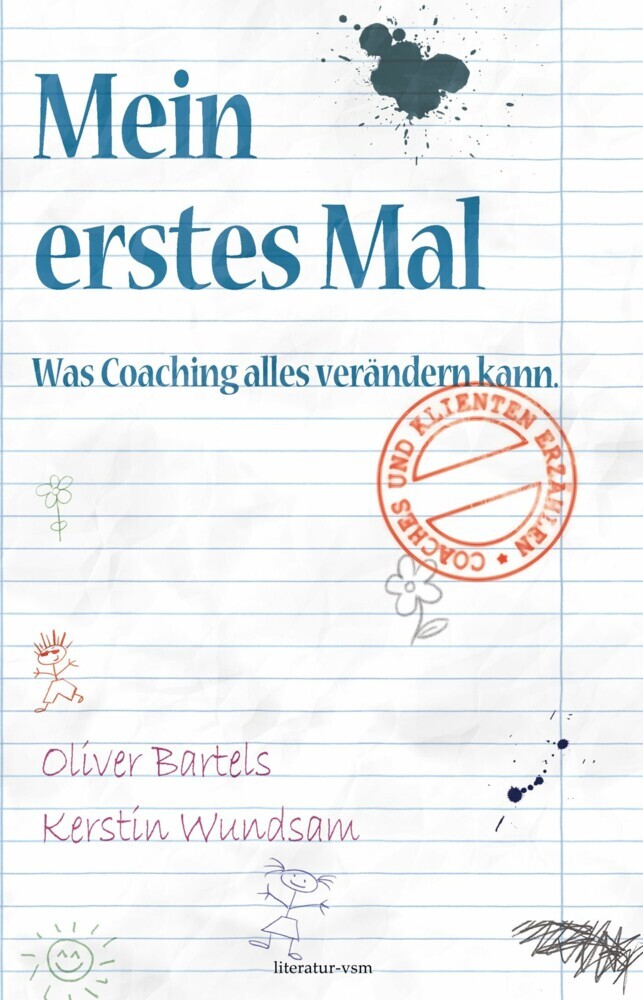 Mein erstes Mal. Was Coaching alles verändern kann main product photo