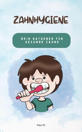 Zahnhygiene