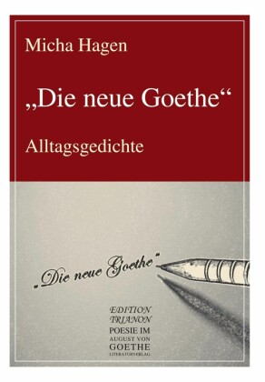 'Die neue Goethe'
