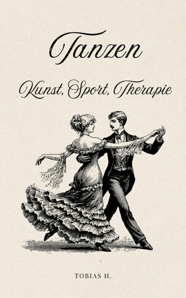 Tanzen - Kunst, Sport, Therapie main product photo