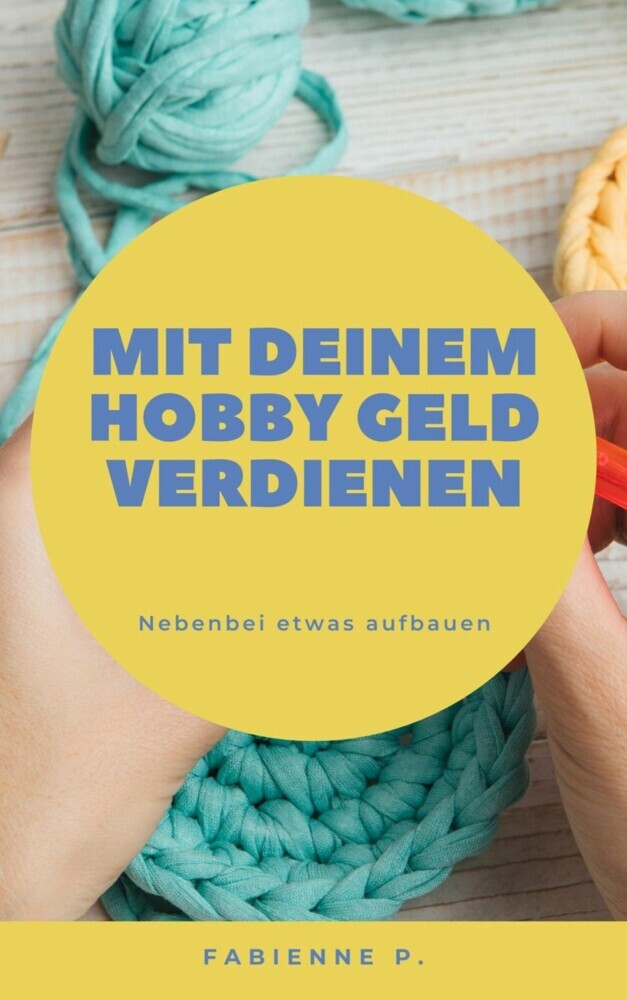 Mit deinem Hobby Geld verdienen main product photo
