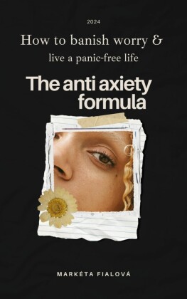 The Anti anxiety formula