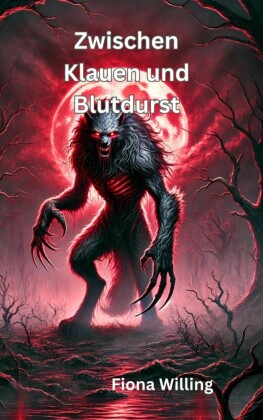 Zwischen Klauen und Blutdurst
