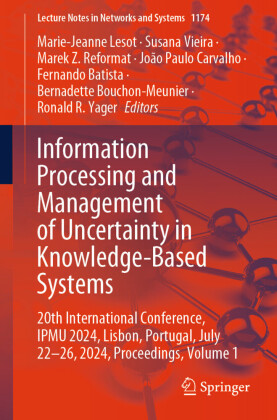 Information Processing and Management of Uncertainty in Knowledge-Based Systems