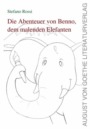 Die Geschichte von Benno, dem malenden Elefanten