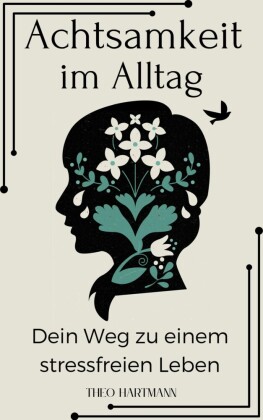 Achtsamkeit im Alltag