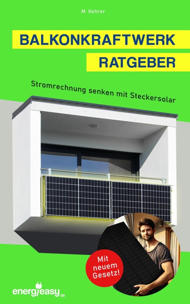 Balkonkraftwerk Ratgeber - Stromrechnung senken mit Steckersolar main product photo