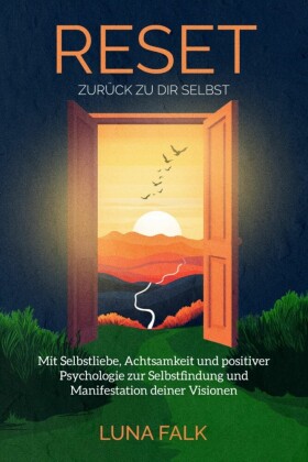 RESET - Zurück zu dir Selbst