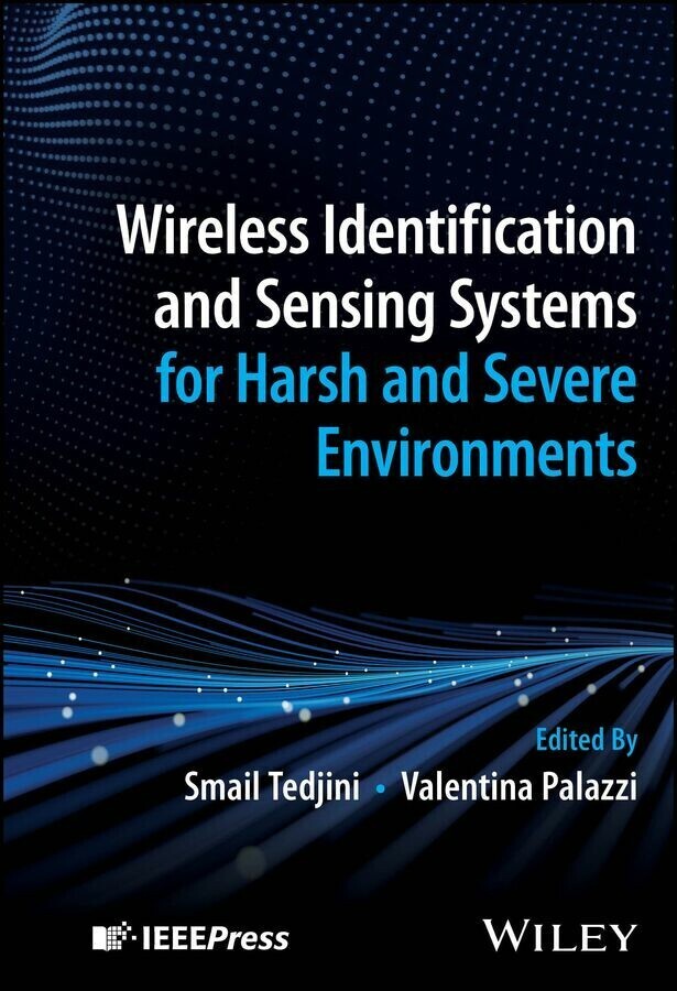 Wireless Identification and Sensing Systems for Harsh and Severe Environments main product photo