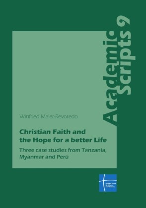 Christian Faith and  the Hope for a better Life