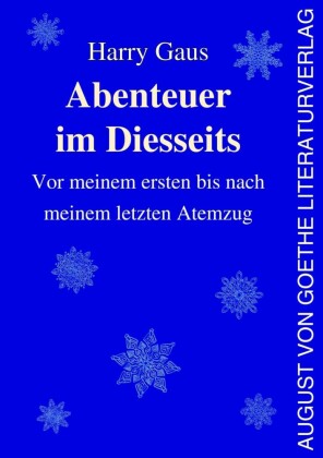 Abenteuer im Diesseits