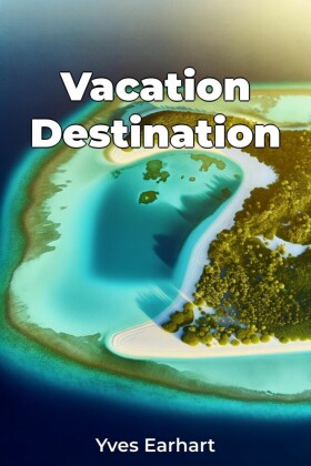 Vacation Destination