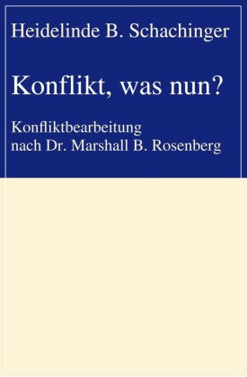 Konflikt, was nun?