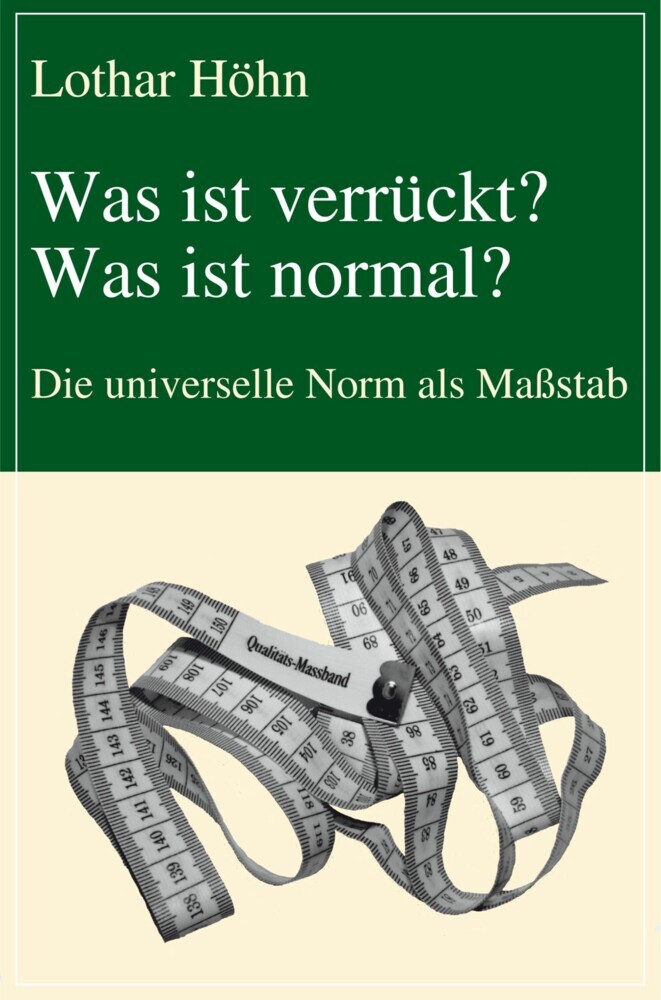 Was ist verrückt? Was ist normal? main product photo