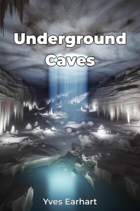 Underground Caves
