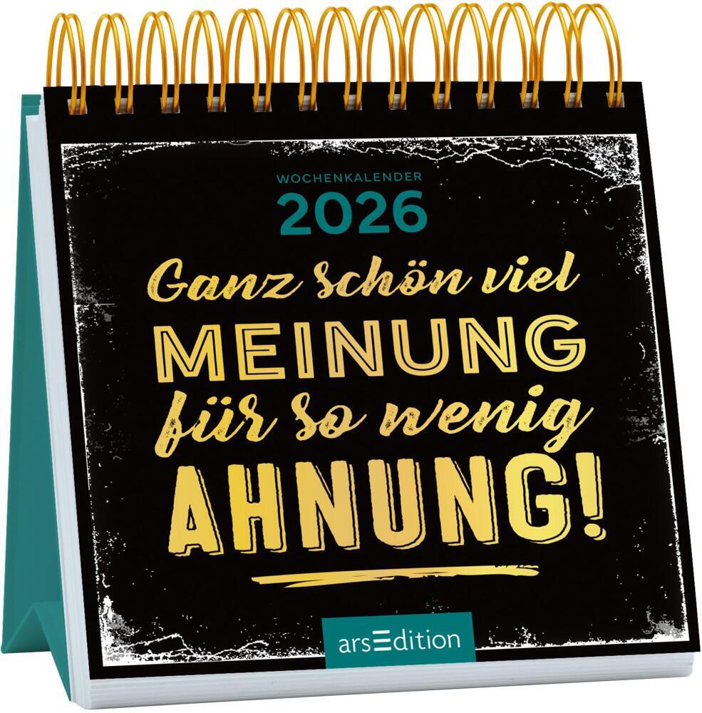 Mini-Wochenkalender Ganz schön viel Meinung für so wenig Ahnung! 2026 main product photo